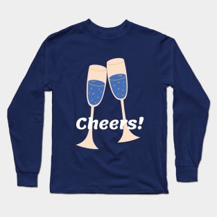 Cheers Long Sleeve T-Shirt